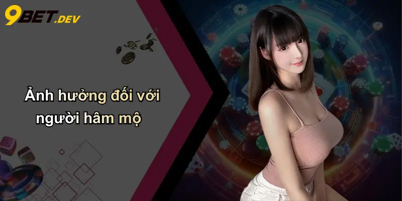 Ảnh hưởng đối với người hâm mộ